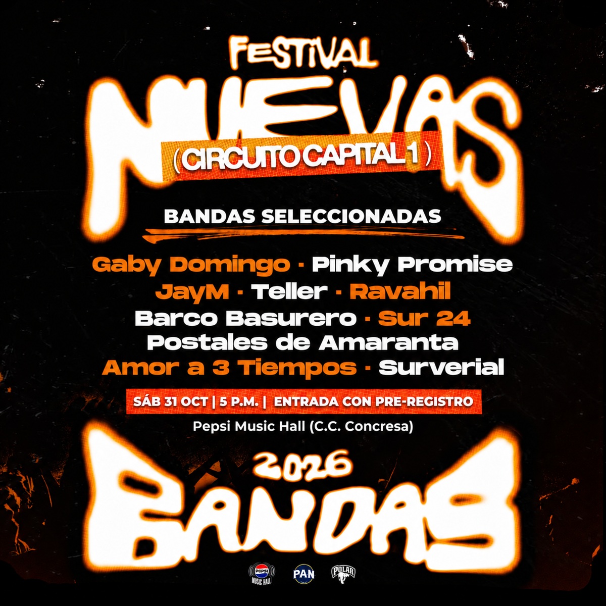 Flyer de NUEVAS BANDAS · Circuito Capital 1, SÁB 31 OCT 2026